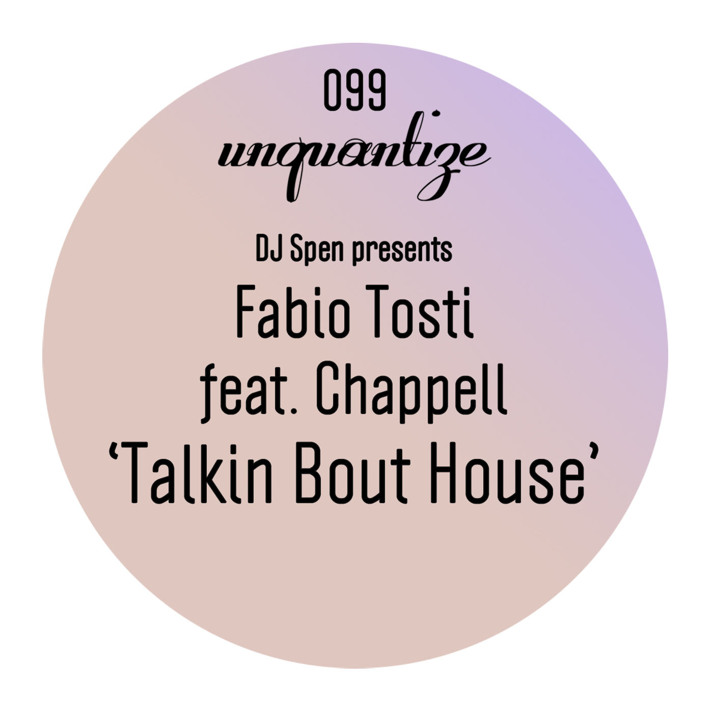 unqtz099_-fabio-tosti-chappell_talking-bout-house